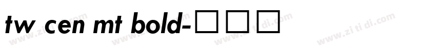 tw cen mt bold字体转换